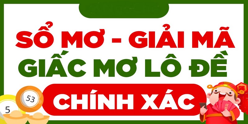 Cách để soi sổ mơ lô đề chuẩn xác nhất cho các cược thủ