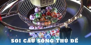 Thumb soi cầu song thủ đề